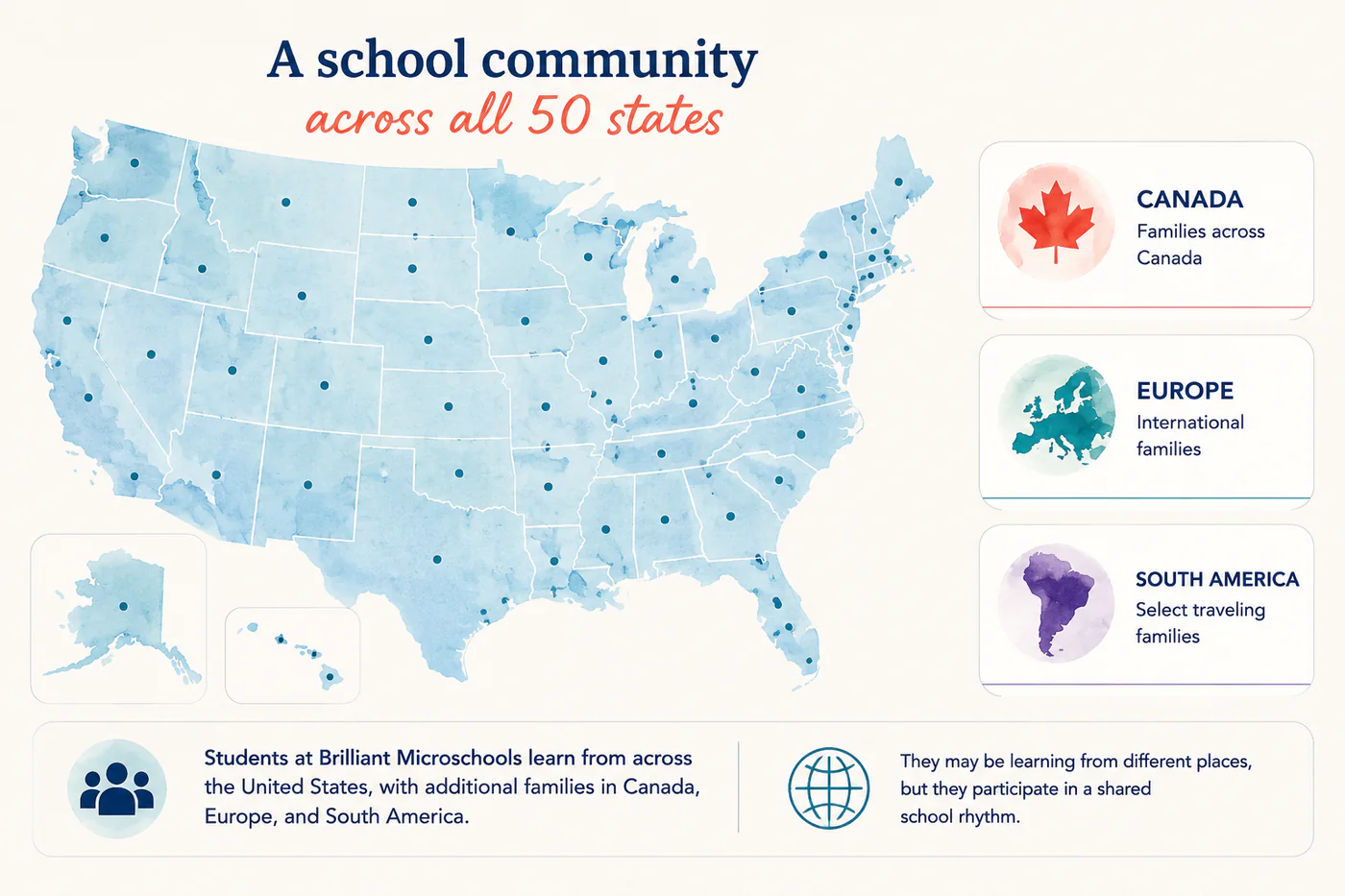 Illustrated map showing Brilliant Microschools students across all 50 states, with families also in Canada, Europe, and South America.
